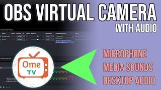 How to Use OBS Virtual Camera with Audio for Ome TV (Full Tutorial)