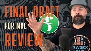 Final Draft for Mac Review - Should YOU buy Final Draft?