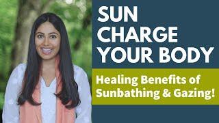 How To Use Sunlight As Medicine For Your Body | Amazing Health Benefits of Sunlight