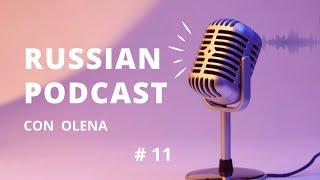 #11   Зимний отдых: от горных лыж до тёплого пледа. Podcast in russo per principianti