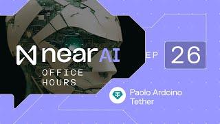 NEAR AI Office Hours #26 w Paolo Ardoino Tether