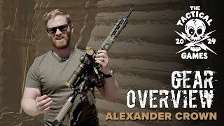 Alexander Crown Tactical Games Gear Overview