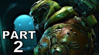 DOOM ETERNAL Walkthrough Gameplay Part 2 - Exultia