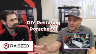 Raise3D x Rennch - 3D-Printing Parts to Restore the Porsche 911 [Livestream Recap]