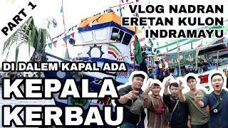 ADA KEPALA KERBAUNYA!! - [PART 1] UPACARA ADAT NADRAN ERETAN KULON INDRAMAYU | NGIHUYVLOG