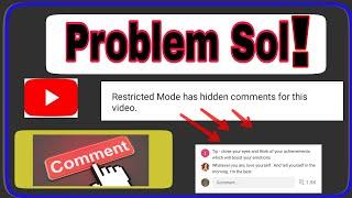 Restricted mode has hidden comments for this video | how to turn off restricted mode for YouTube vid