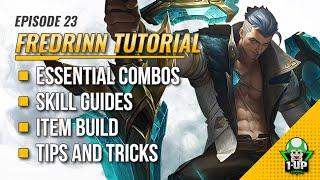 Fredrinn Tutorial & Guide 2023 (English): Skills, Combo, Tips & Tricks | Mobile Legends | ML