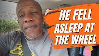 He Fell Asleep Behind The Wheel and It Was Caught On Camera!!!@MeetTheMitchells