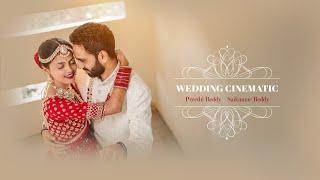 SAI KUMAR REDDY PREETHI REDDY WEDDING CINEMATIC 4K || @mahi_n_clicks || #weddingcinematic #teaser