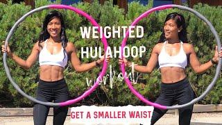 10 MIN HULAHOOP TO GET SMALLER WAIST | You can do anywhere | #hulahoop #weightedhulahoop