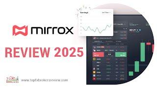 Mirrox Review 2025 – Trade CFDs on Forex, Stocks, Indices, Commodities and More!