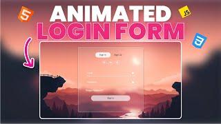 Animated Login & Signup Form in HTML, CSS And JavaScript | Login and Registration Form Tutorials