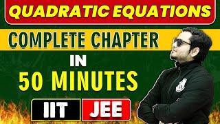 QUADRATIC EQUATIONS | Mind Map Revision In 50 Minutes | Class 12th/JEE