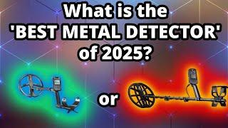 What is the BEST METAL DETECTOR of 2025?| Minelab Manticore, XP Deus 2, Nokta Legend, Garrett Vortex