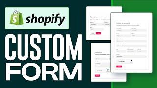 How to Integrate Custom Forms in Shopify (2025) Step by Step