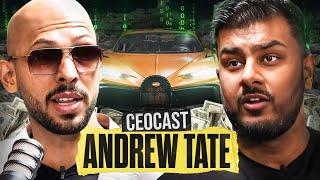 ANDREW TATE: Reveals The Truth About The Matrix, Power & Wealth | CEOCAST EP. 77