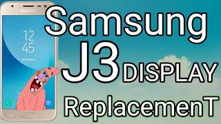 SAMSUNG J330 Display  Replacement