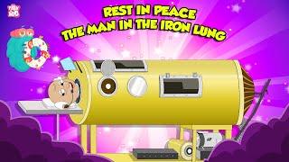 The Man In Iron Lung - Paul Alexander | A Polio Survivor's Story | True Inspiration | Dr Binocs Show