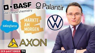 Märkte am Morgen: Volkswagen, BASF, Axon Enterprise, Salesforce, Palantir