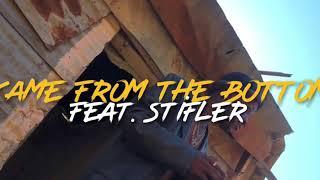 iNkathazo x Stifler - Came From The Bottom (Official Music Video)