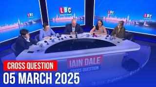 Cross Question with Iain Dale 05/03 | Watch Again