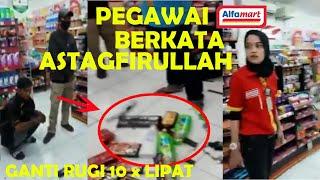 Viral !! Karyawan Alfamart Langsung Istighfar dan Murka kepada 2 Pria minta ganti rugi 10 kali lipat