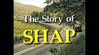 The story of Shap part 1