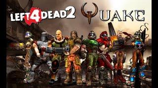 Packs de mods de QUAKE(ish)para Left 4 Dead 2