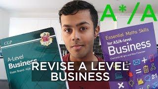 AQA A Level Business Revision Advice You NEED To Hear - D to A Grade 