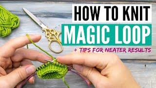 How to knit magic loop - tutorial for beginners [+ tips and tricks for neater results]