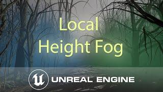 Unreal Engine Tutorial: Local Height Fog in UE 5.3