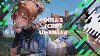 HOW TO MAKE PEOPLE RAGE WITH SCRIPT UMBRELLA | DOTA2