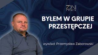 7 dni z Biblią || Poszedłem do prokuratora i przyznałem się do moich przestępstw.