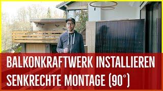 Priwatt Balkonkraftwerk installieren: Senkrechte Montage (90°) am Balkongeländer 