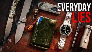 Everyday Carry Is A Lie