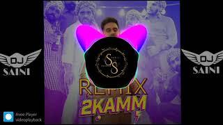 2 Kamm Dhol Remix | Mani Longia | Dj Sahil Saini | New Punjabi Songs 2024