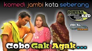 komedi jambi kota seberang group KSD (kumpulan sanak dulur) cobo gak agak..