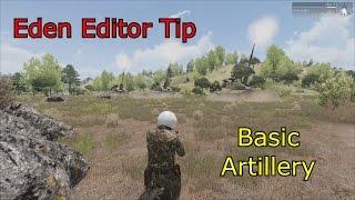 Eden Editor Tip: Basic Artillery