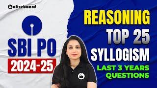 SBI PO Reasoning Preparation 2024-25 | SBI PO Reasoning Top 25 Syllogism | By Shaifali Ma'am