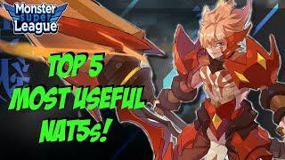 Top 5 Most Useful Nat5s! | Monster Super League