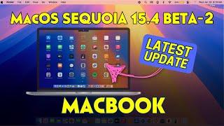 MacOS 15.4 beta 2 - What's New? Everything You Need to Know About MacOS Sequoia Beta 2 Latest Update