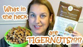 What in the heck are Tigernuts // Product Review