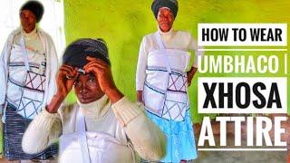 How Xhosa Women Wear Umbhaco Full Set Explained | Xhosa Traditional Attire |  Eastern Cape