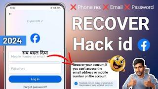 How to Recover Facebook (Hacked) Account without Email and Phone number | Recover Hacked Facebook