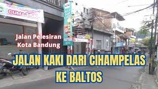 Jalan kaki dari Cihampelas ke Baltos - Melalui Jalan Pelesiran