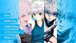 One Little Two Little Three Little Killua  R18 (Part 2) Three Killua X Listener ASMR 