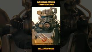 We should return the fusion core! #fallout #tvseries #shorts