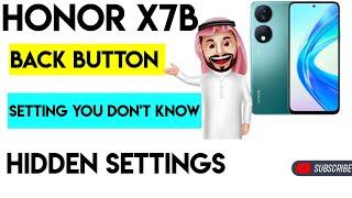 Unlocking the Honor X7B: Hidden Features & Back Button Settings!