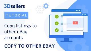 How to Copy eBay Listings to Other eBay Accounts and Countries