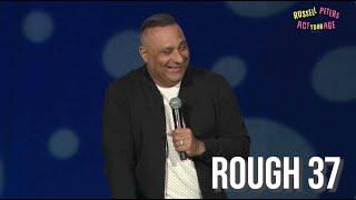 Russell Peters | Rough 37